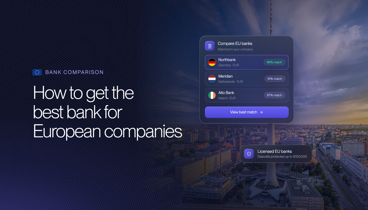 How to Get the Best Bank for European Companies in 2026