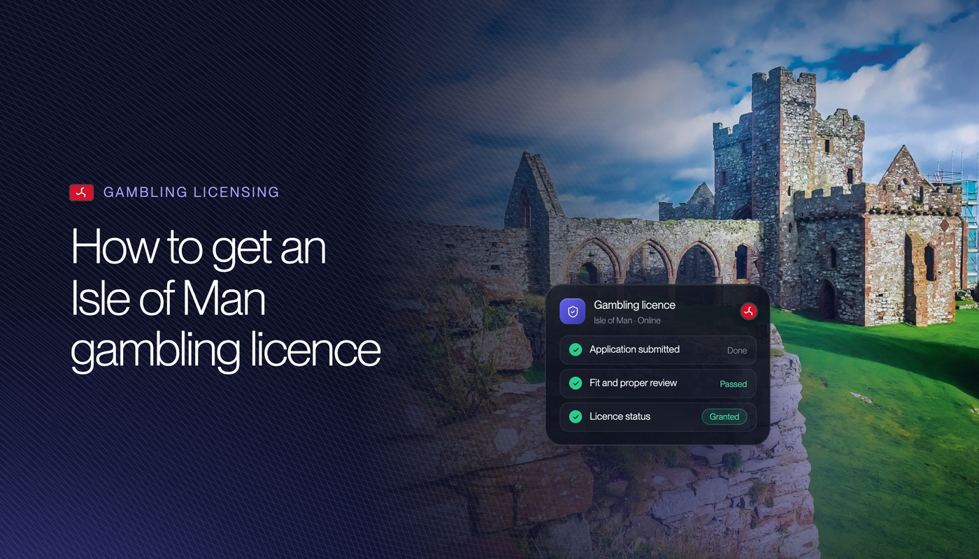 How to Get an Isle of Man Gambling Licence in 2026