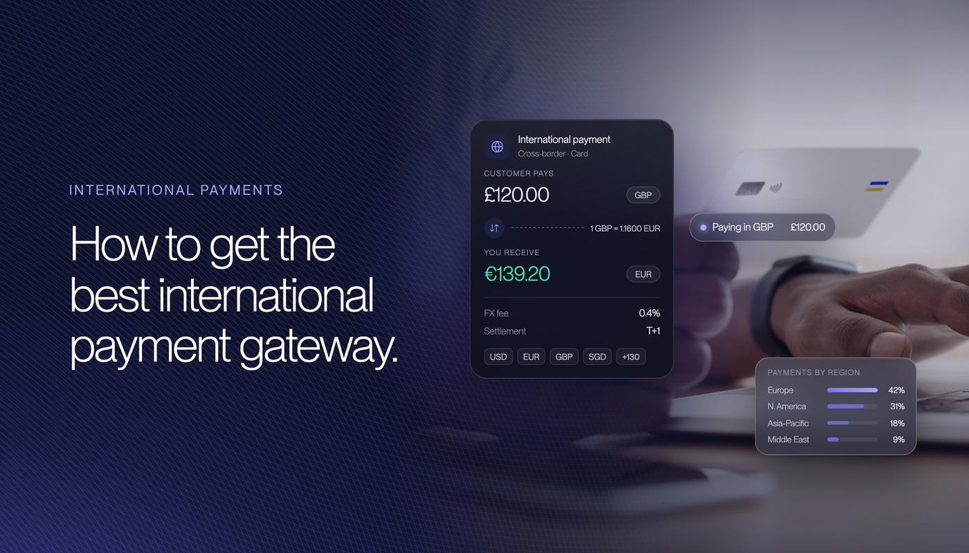 How to Get the Best International Payment Gateway in 2026