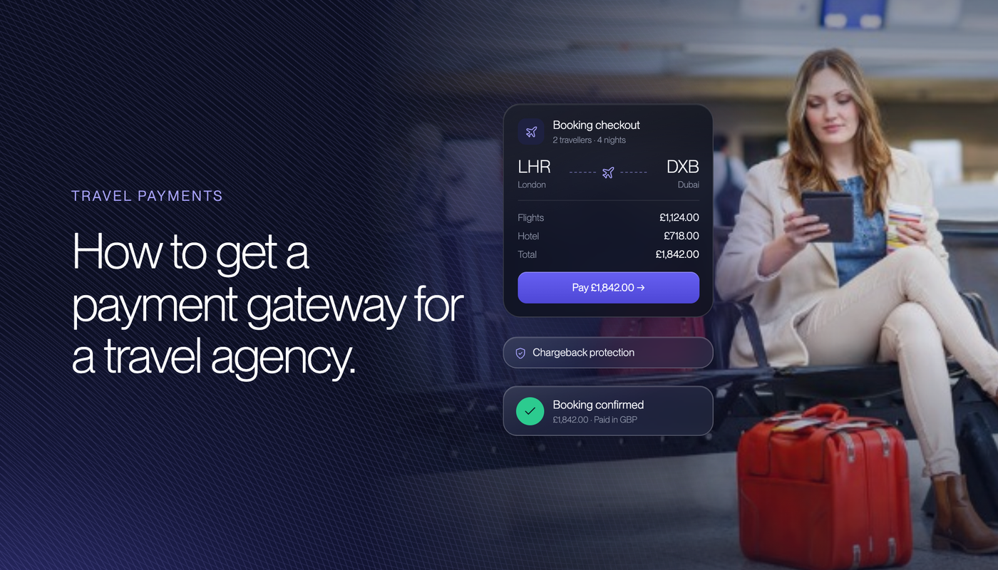 How to Get a Payment Gateway for a Travel Agency in 2026
