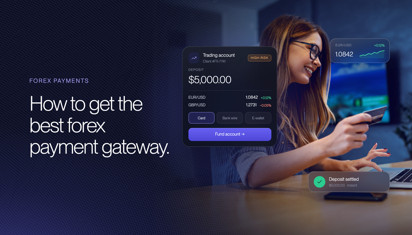 How to Get the Best Forex Payment Gateway in 2026