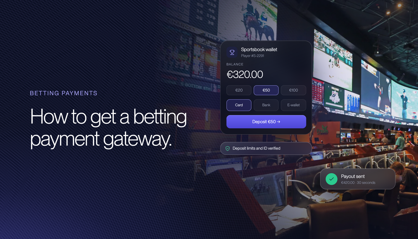 How to Get a Betting Payment Gateway in 2026