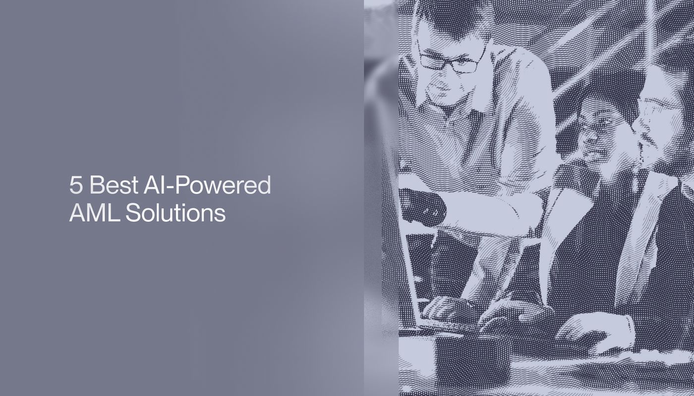 5 Best AI-Powered AML Solutions in 2026