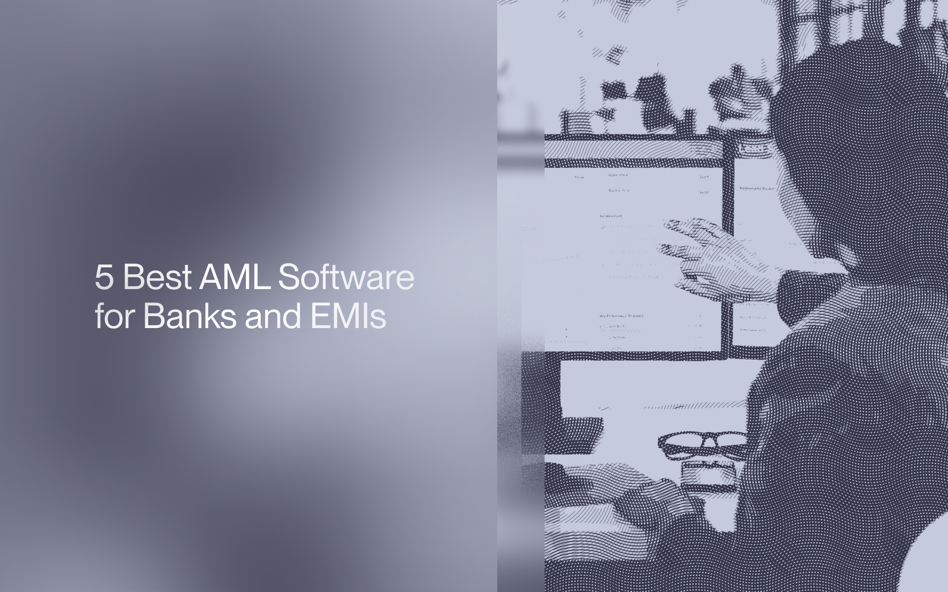 5 Best AML Software for Banks and EMIs in 2026
