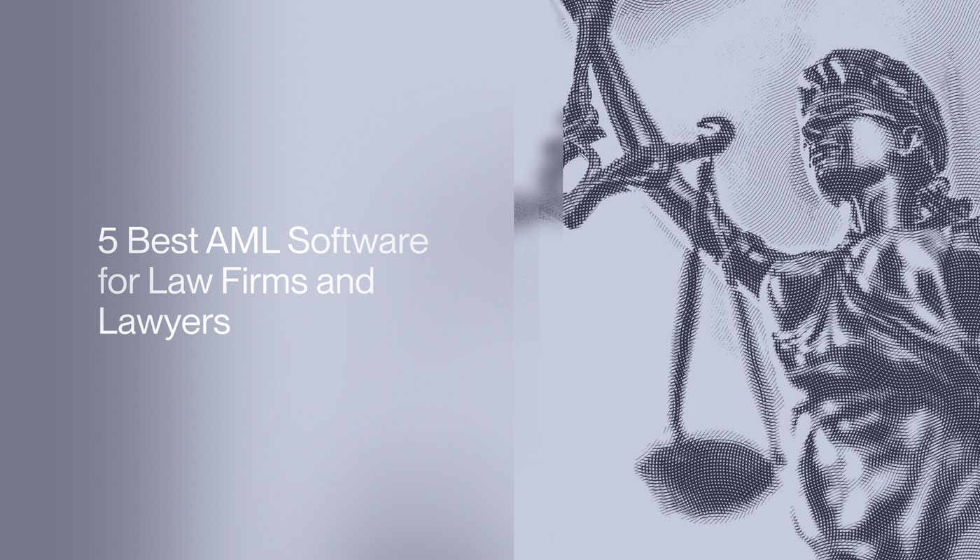 5 Best AML Software for Law Firms and Lawyers 