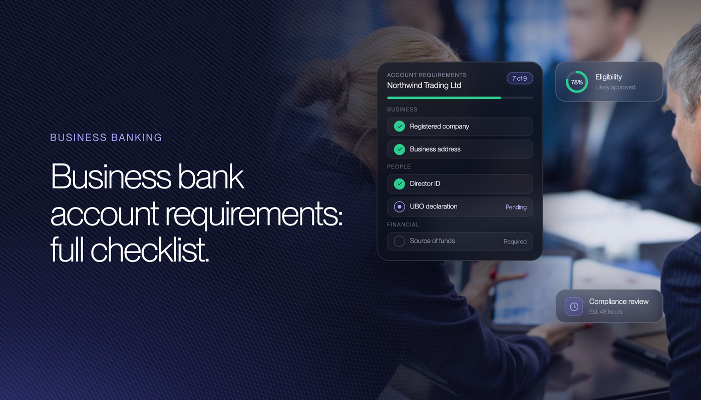 Business Bank Account Requirements: Full Checklist 2026