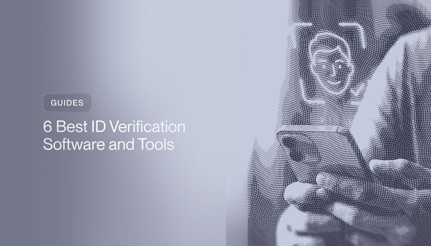 6 Best ID Verification Software and Tools