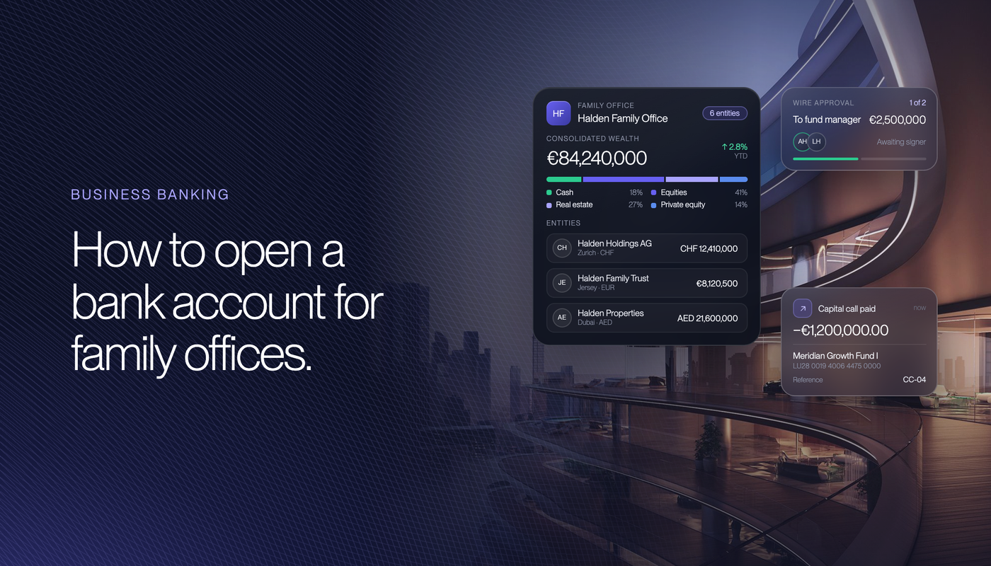 How to Open a Bank Account for Family Offices in 2026