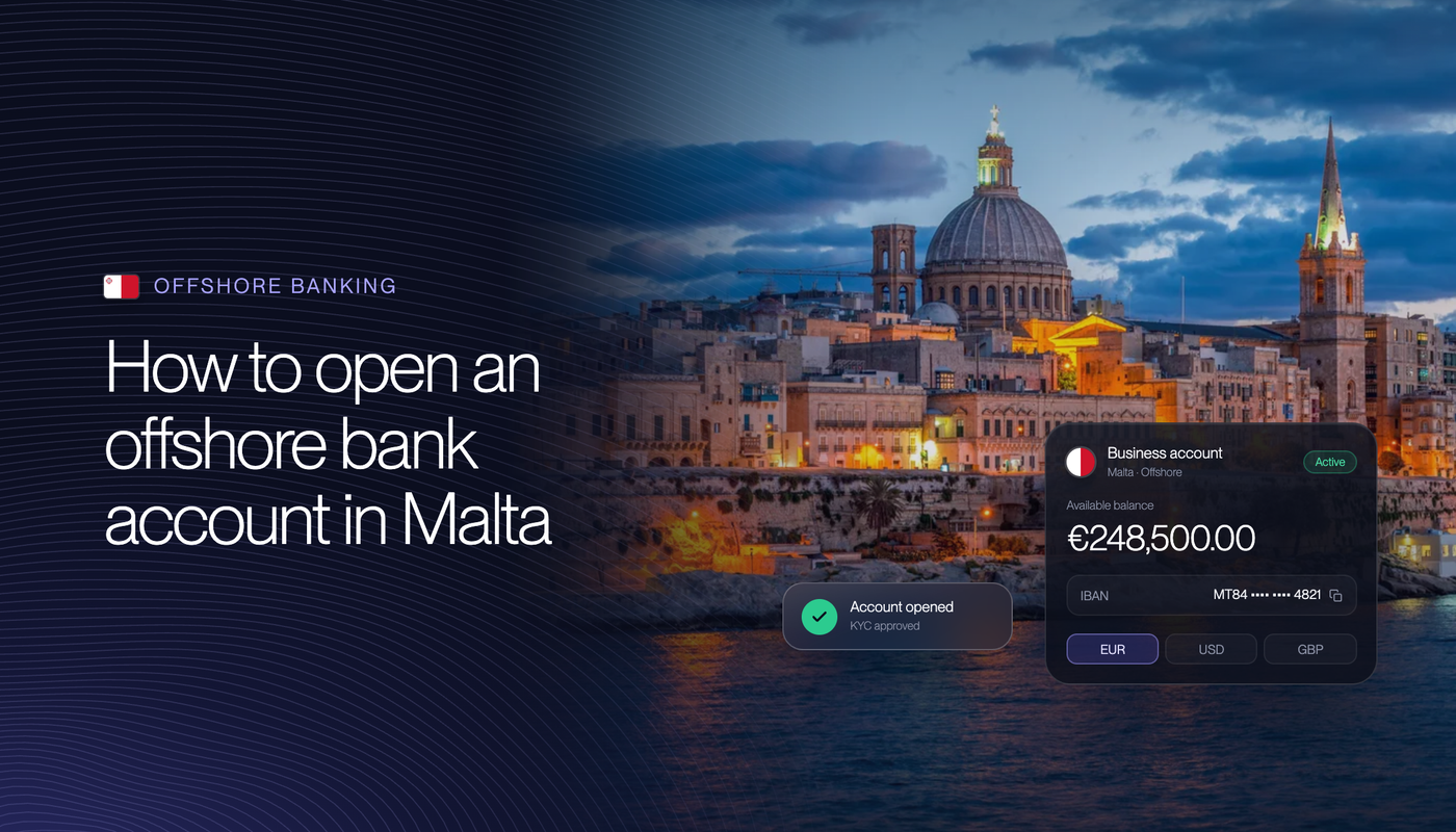 How to Open an Offshore Bank Account in Malta in 2026