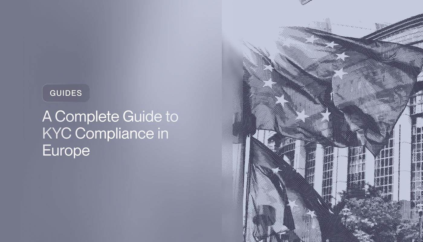 A Complete Guide to KYC Compliance in Europe 