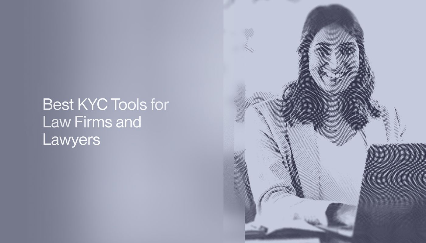 Best KYC Tools for Law Firms and Lawyers