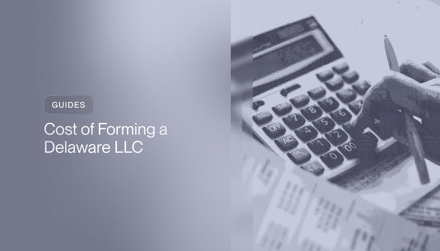 Cost of Forming a Delaware LLC in 2026 