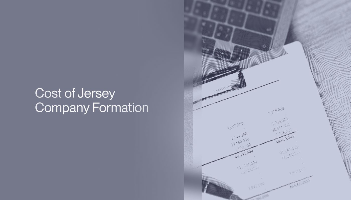 Cost of Jersey Company Formation (Full Breakdown)