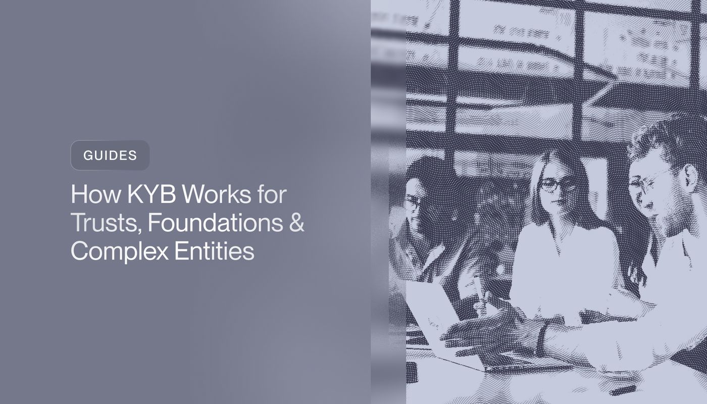 How KYB Works for Trusts, Foundations & Complex Entities