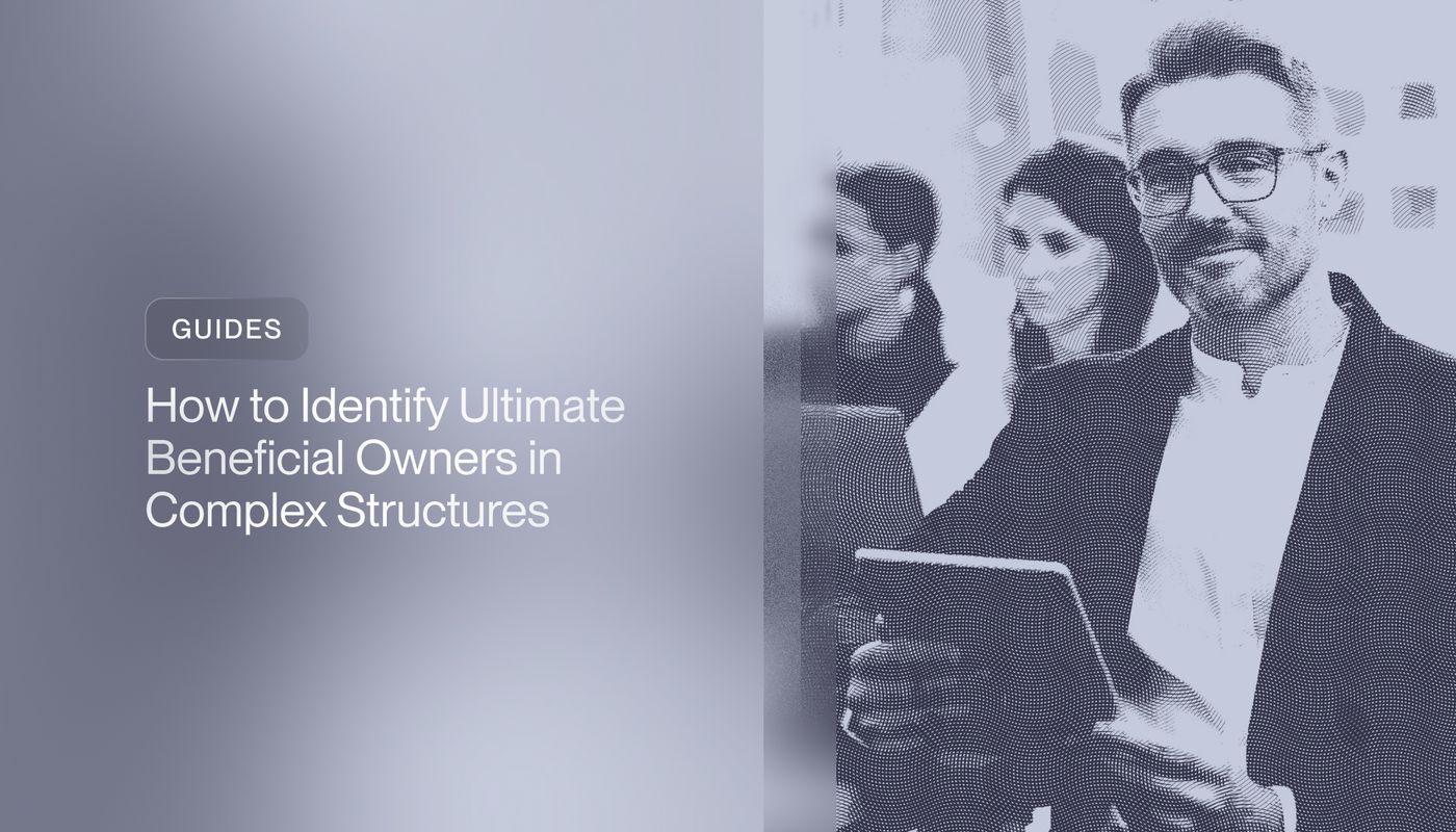 How to Identify Ultimate Beneficial Owners in Complex Structures