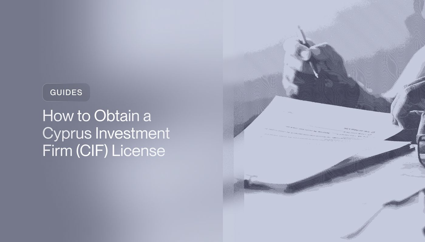 How to Obtain a Cyprus Investment Firm (CIF) License
