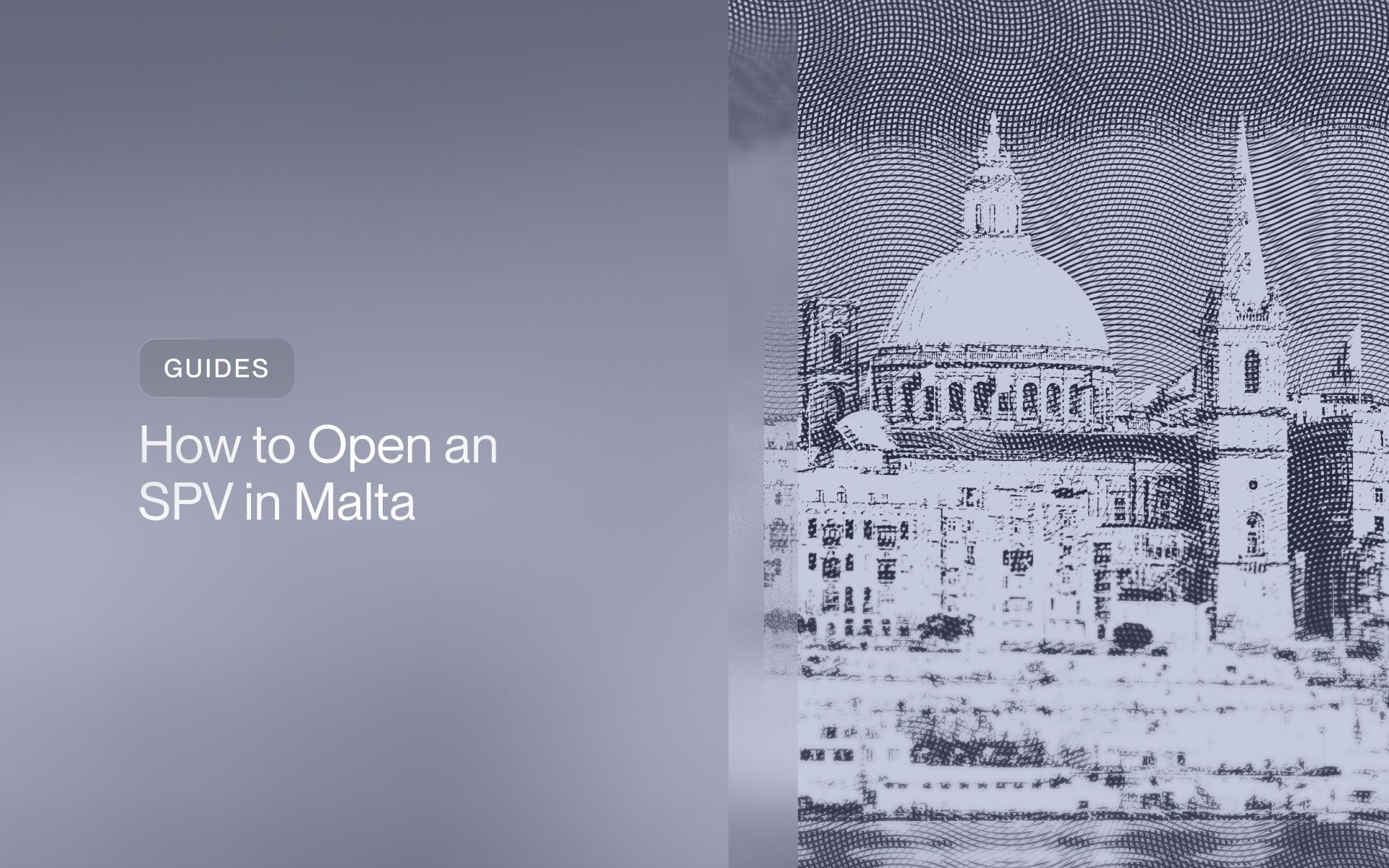 Spv Script How to Open an SPV in Malta (2026 Guide)