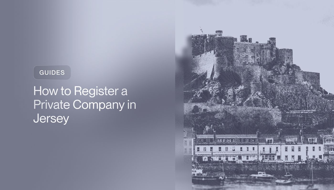 How to Register a Private Company in Jersey (2026)