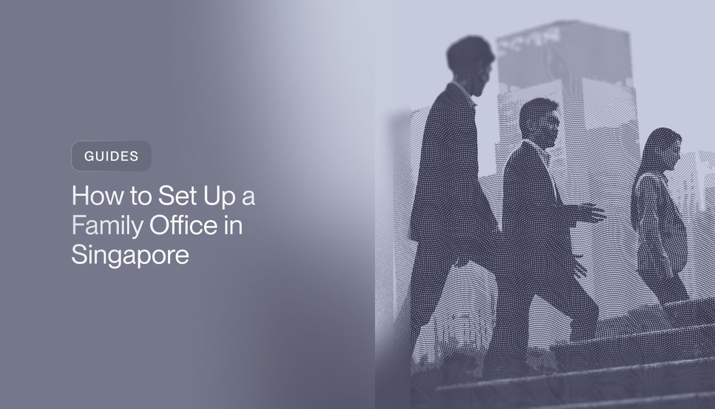 How to Set Up a Family Office in Singapore