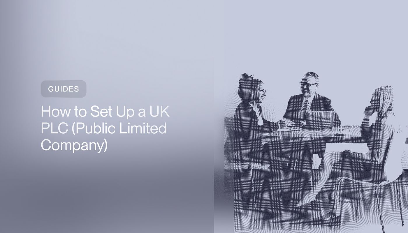 How to Set Up a UK PLC (Public Limited Company)