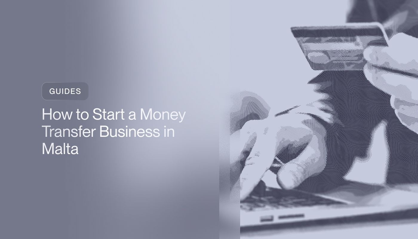 How to Start a Money Transfer Business in Malta