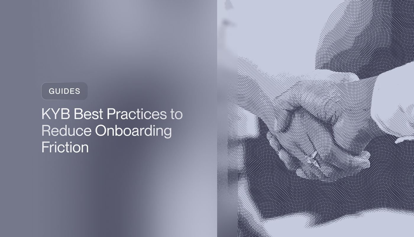 KYB Best Practices to Reduce Onboarding Friction 
