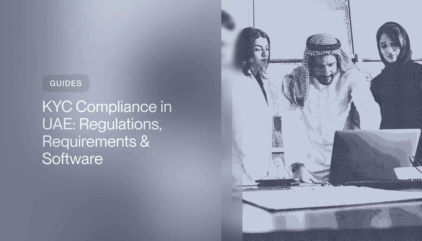 KYC Compliance in UAE: Regulations, Requirements & Software