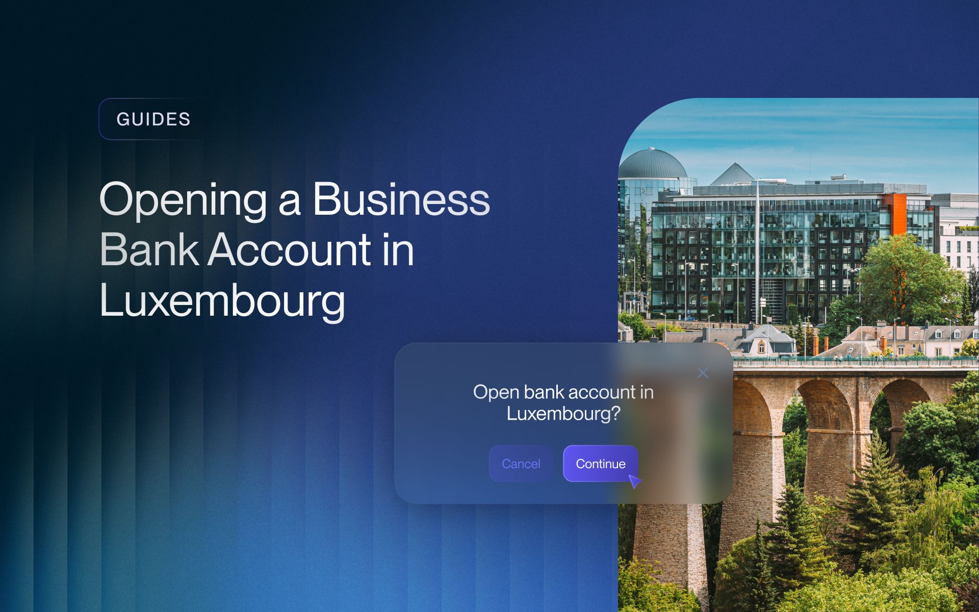 Open a Business Bank Account in Luxembourg