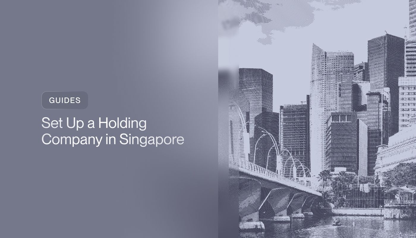 Set Up a Holding Company in Singapore (2026)