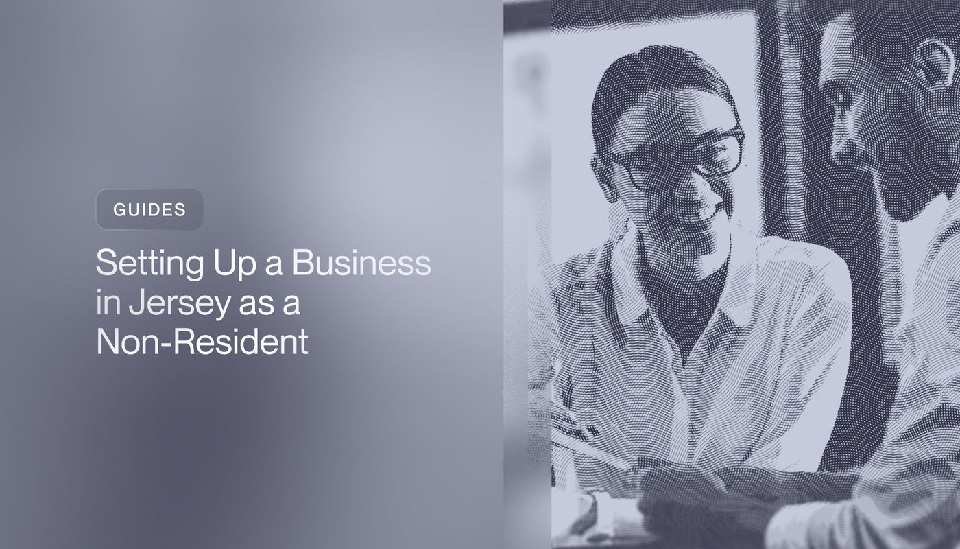 Setting Up a Business in Jersey as a Non-Resident 