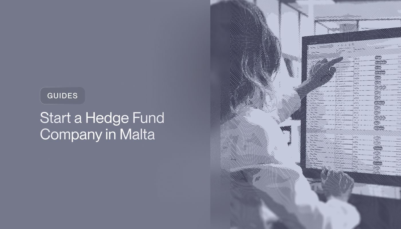 Start a Hedge Fund Company in Malta (2026)