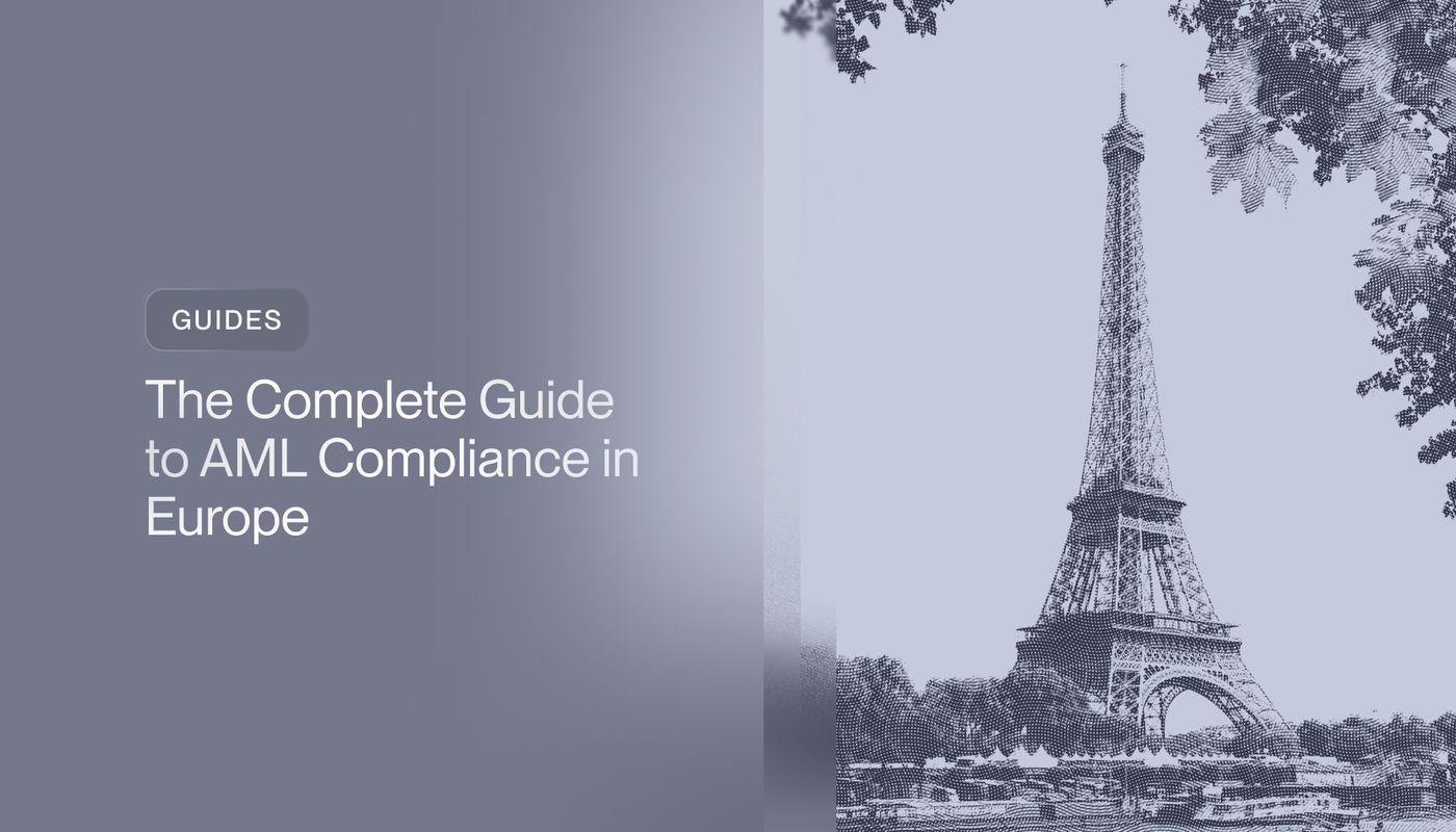 The Complete Guide to AML Compliance in Europe (2026) 
