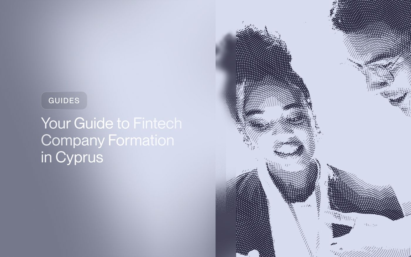 Your Guide to Fintech Company Formation in Cyprus